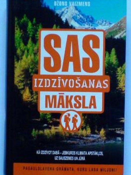 SAS izdzīvošanas māksla