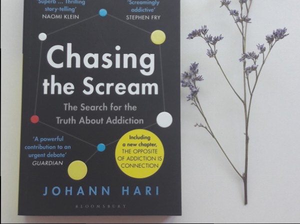 Chasing the Scream. The Search for the Truth About Addiction