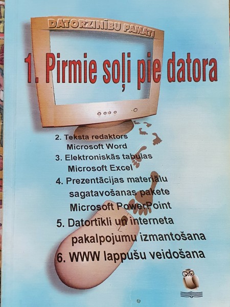Pirmie soļi pie datora