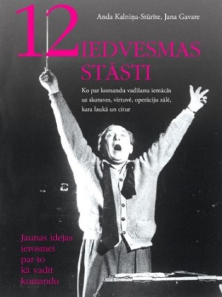 12 iedvesmas stāsti