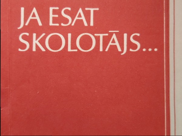 Ja esat skolotājs...