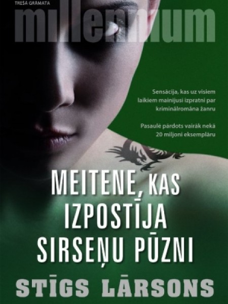 Meitene, kas izpostīja sirseņu pūzni