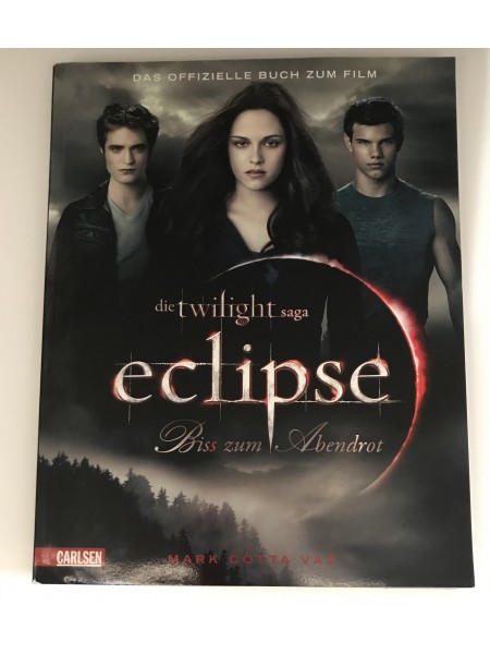 Das offizielle Buch zum Film die Twilight saga eclipse