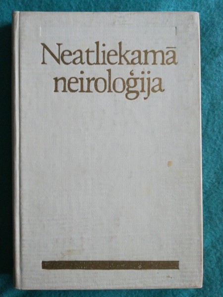 Neatliekamā neiroloģija