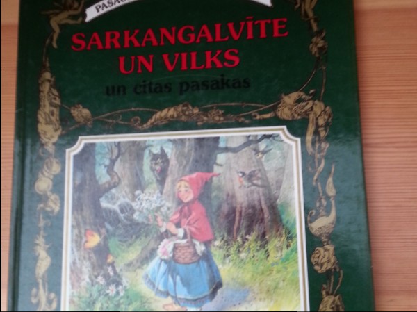 Sarkangalvīte un vilks u.c.pasakas