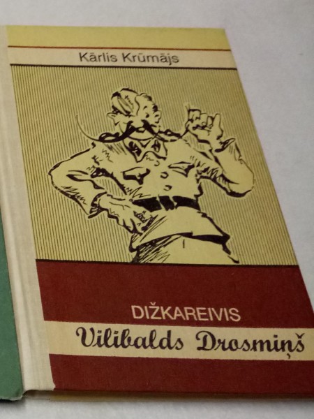 Dižkareivis Vilibalts Drosmiņš