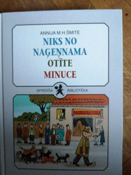 Niks no Noģenama. Otīte. Minuce