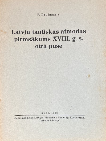 Latvju tautiskās atmodas pirmsākums XVIII. g. s. otrā pusē