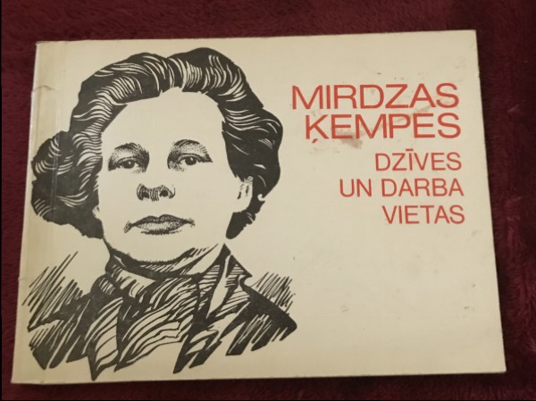 Mirdzas Ķempes dzīves un darba vietas