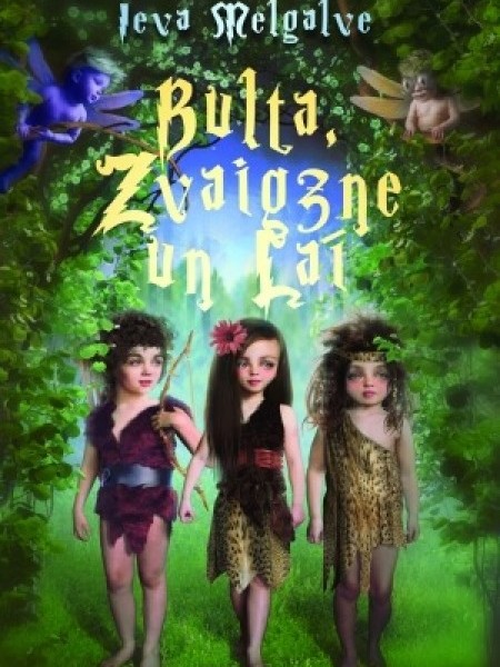 Bulta, Zvaigzne un Laī