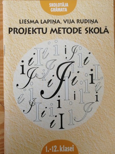 Projektu metode skolā