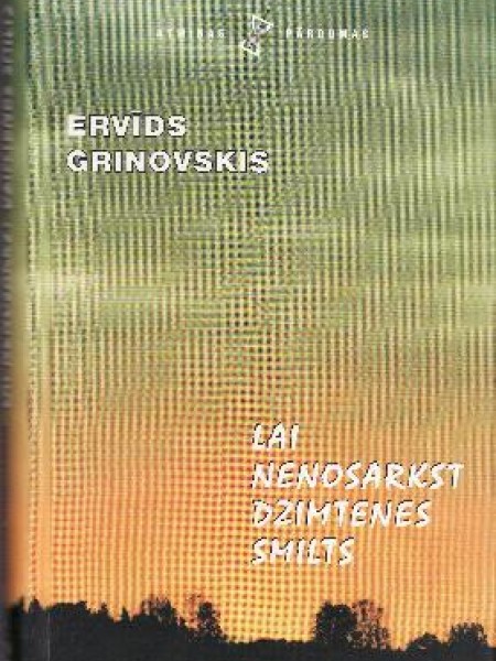 Lai nenosarkst Dzimtenes smilts