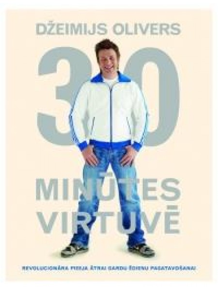 30 minūtes virtuvē