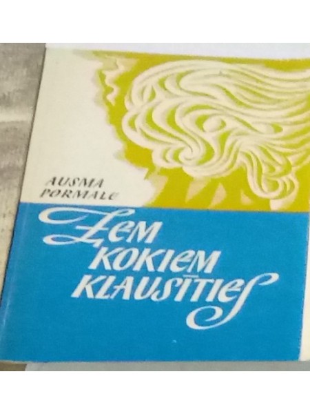 Zem kokiem klausīties