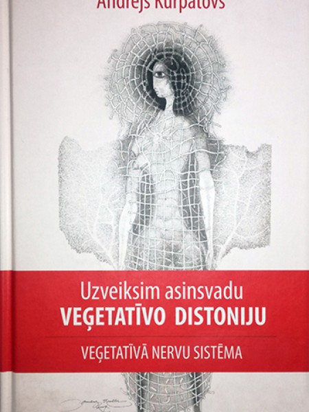 Uzveiksim asinsvadu veģetatīvo distoniju