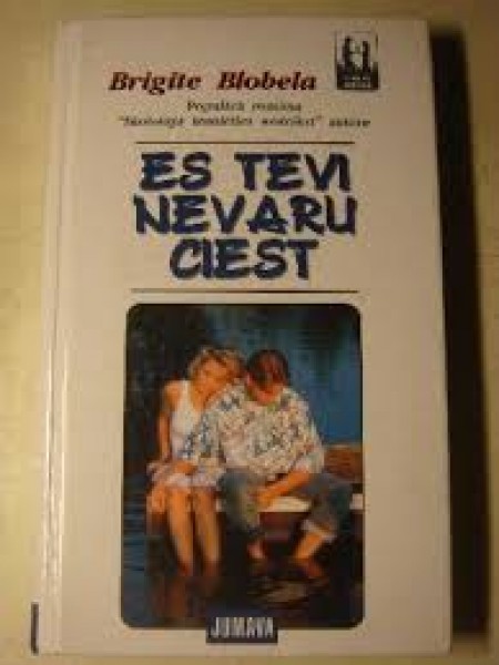 Es tevi nevaru ciest