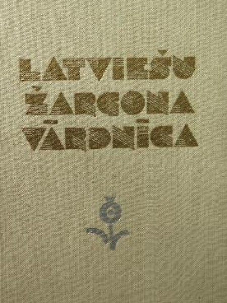 Latviešu žargona vārdnīca