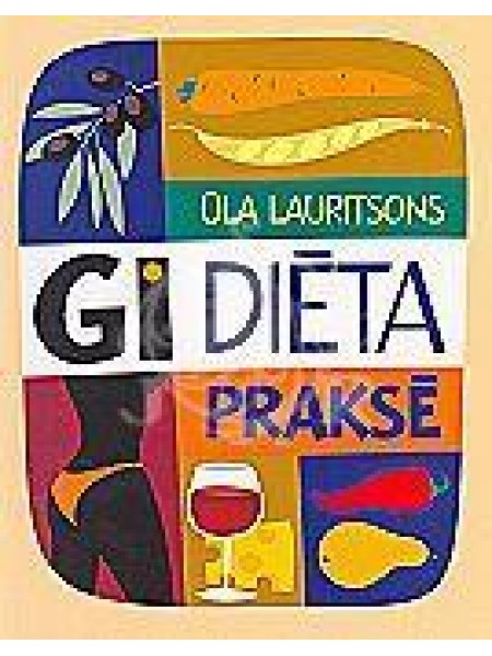 GĪ diēta praksē