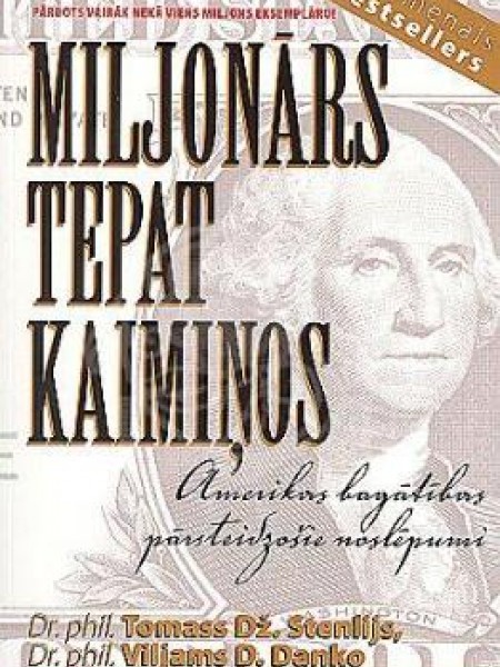 Miljonārs tepat kaimiņos