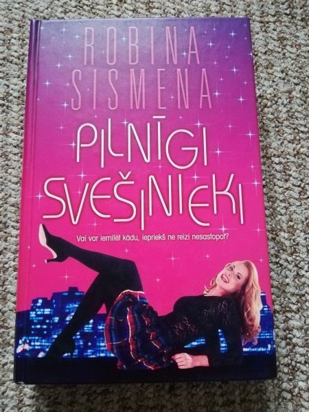 Pilnīgi svešinieki