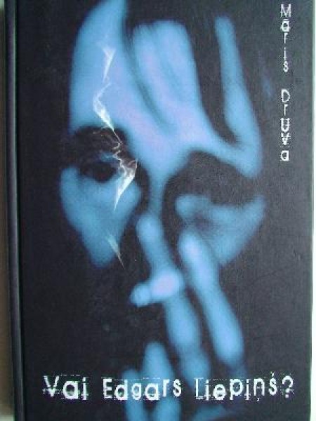 Vai Edgars Liepiņš?