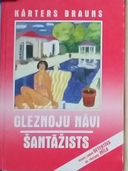 Gleznoju nāvi.Šantāžists