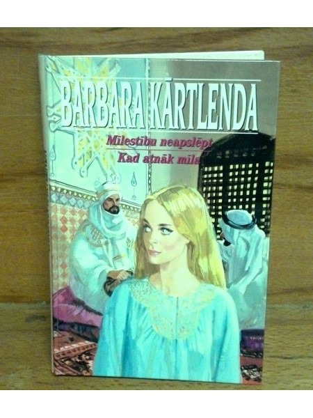 Mīlestību neapslēpt . Kad atnāk mīla