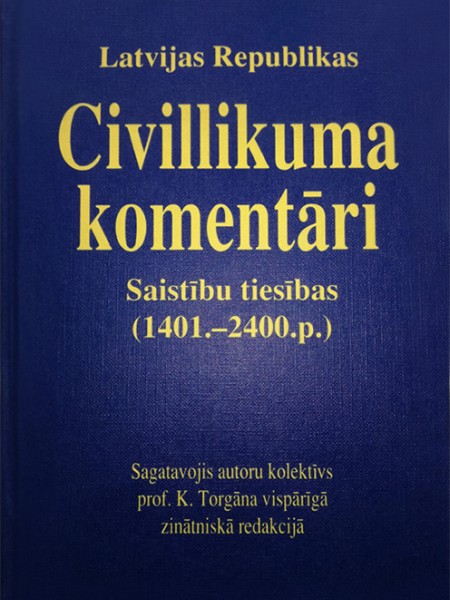 Civillikuma komentāri. Saistību tiesības.