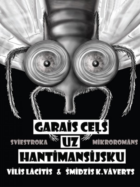 Garais ceļš uz Hantimansijsku