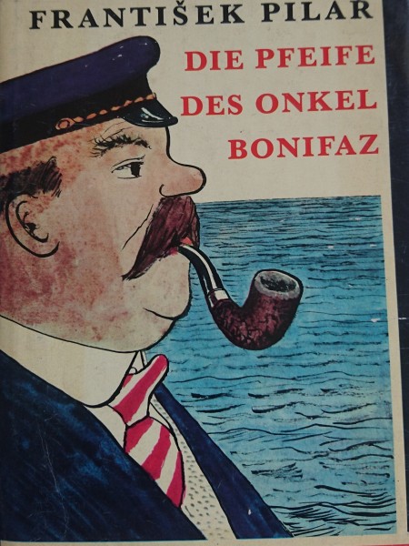 Die Pfeife des Onkel Bonifaz