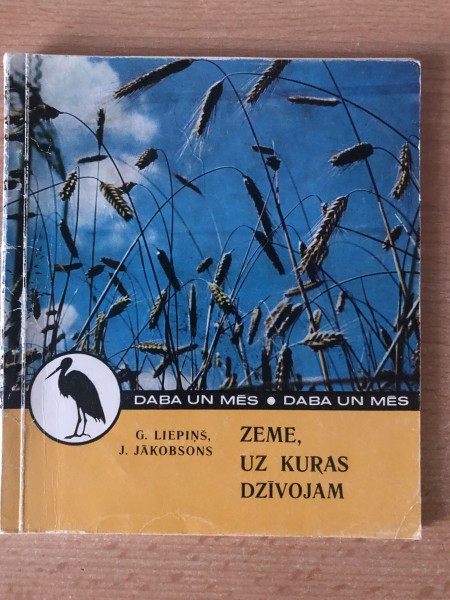 Zeme, uz kuras dzīvojam