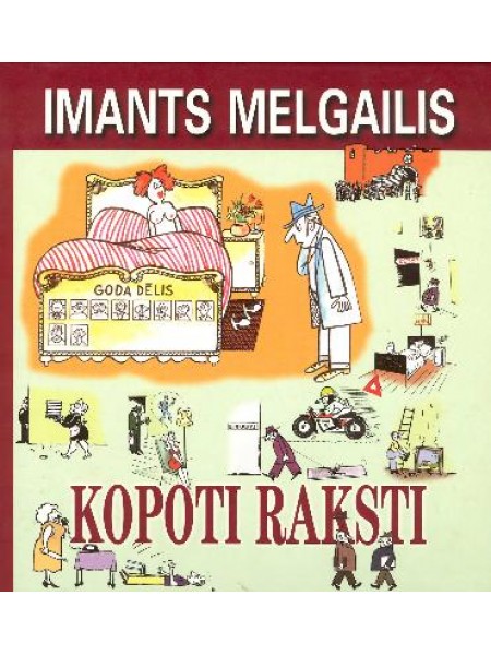 Imants Melngailis Kopoti raksti (karikatūras)