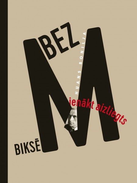 Bez biksēm ienākt aizliegts