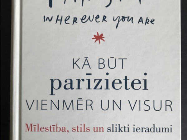 Kā būt parīzietei vienmēr un visur
