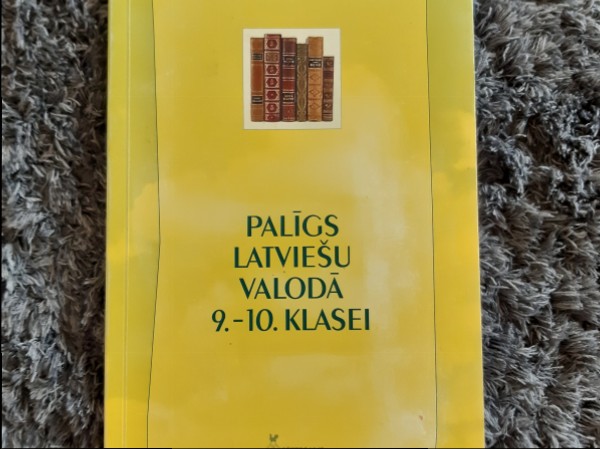 Palīgs latviešu valodā 9.-10.klasei