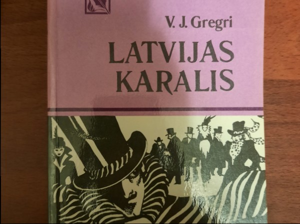 Latvijas  karalis
