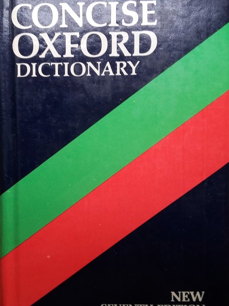 The Concise Oxford Dictionary. Seventh edition