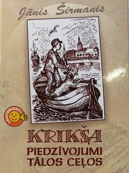 Krikša piedzīvojumi tālos ceļos