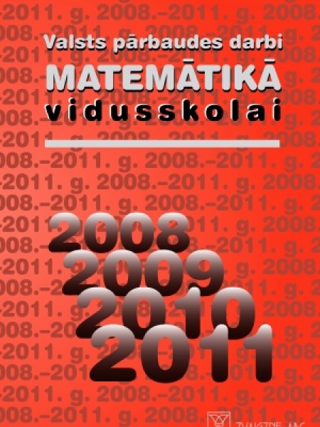 Valsts pārbaudes darbi matemātikā vidusskolai