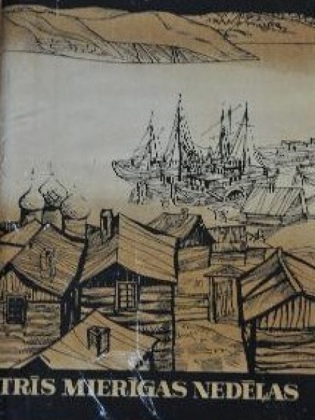 Trīs mierīgas nedēļas