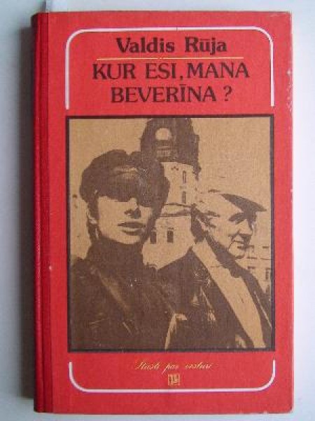 Kur esi, mana Beverīna?