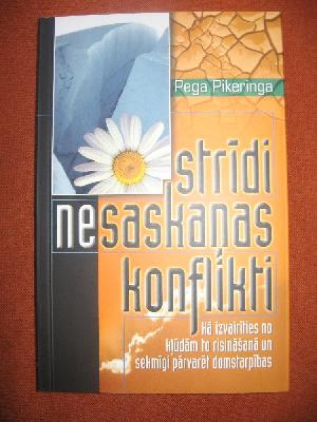 Strīdi, nesaskaņas, konflikti