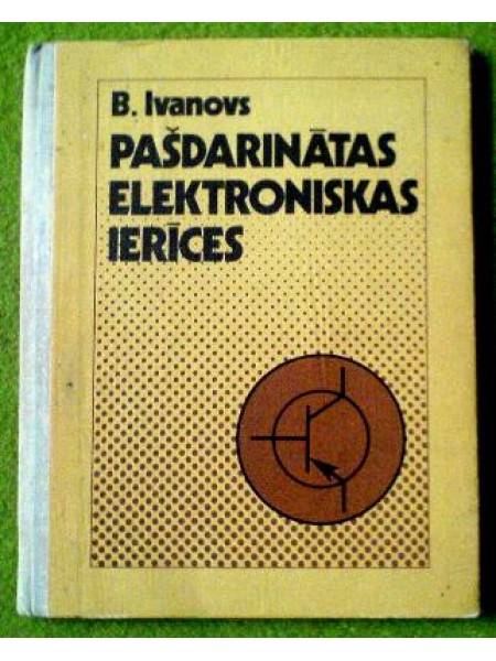 Pašdarinātas elektroniskas ierīces