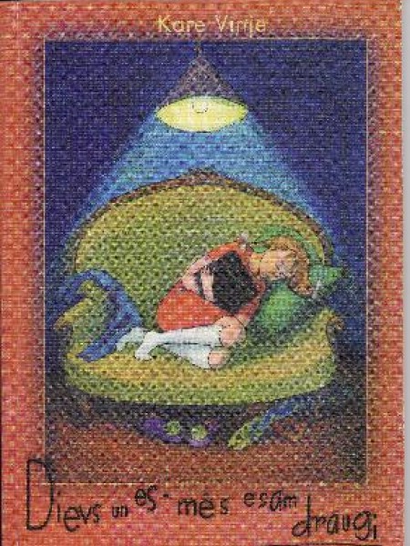 Dievs un es esam draugi