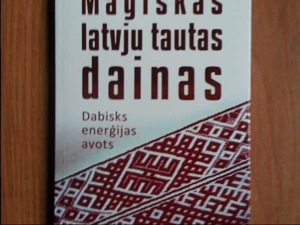 Maģiskās latvju tautas dainas