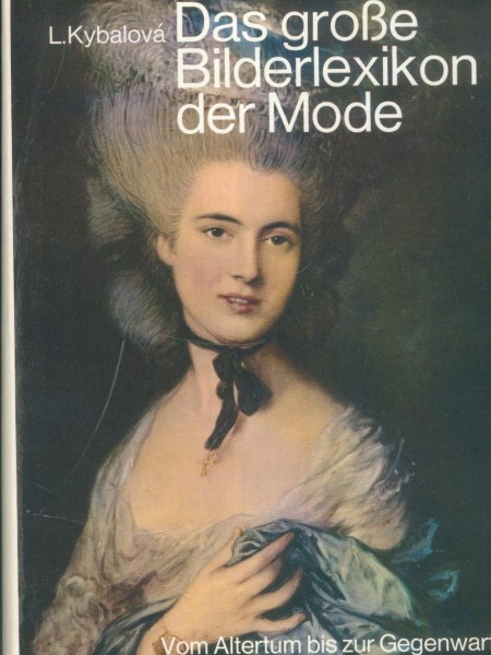 Das große Bilderlexikon der Mode