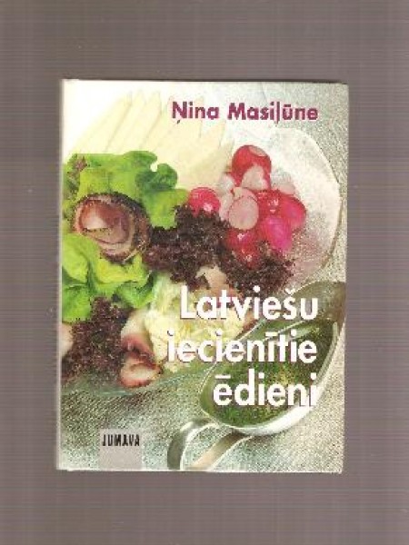 Latviešu iecienītie ēdieni