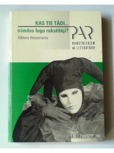 Kas tie tādi trimdas lugu rakstītāji