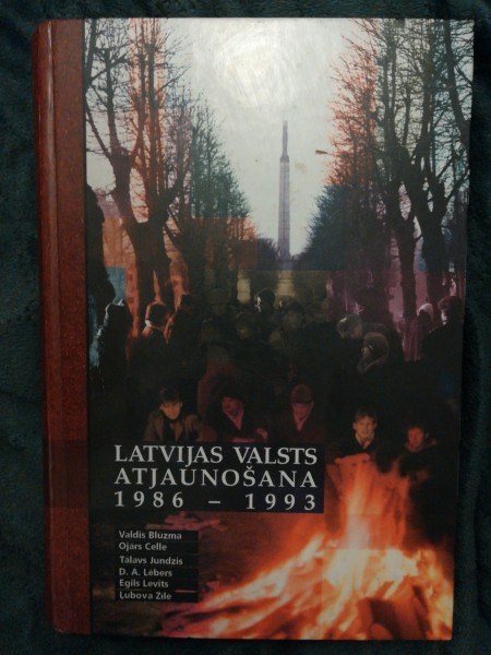 Latvijas valsts atjaunošana. 1986-1993