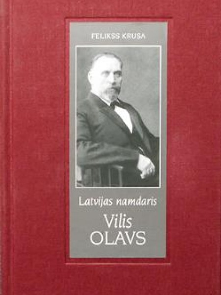 Latvijas namdaris Vilis Olavs
